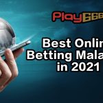 Best Online Betting Malaysia in 2021 Play666 Online Casino Singapore